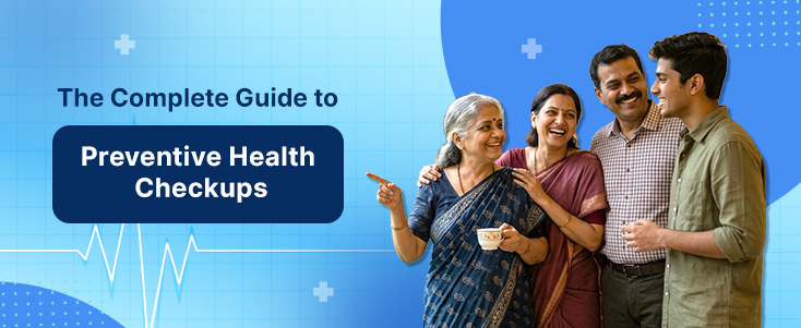 complete guide to preventive health checkups